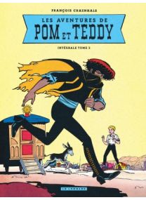 Intégrale Pom et Teddy, Tome 2 : Intégrale Pom et Teddy T2 - Le Lombard