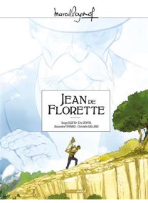 Marcel Pagnol en BD : Jean de Florette - Intégrale - 