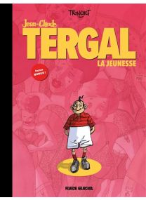 L'Intégrale Jean-Claude Tergal  - vol. 01 : La jeunesse - 