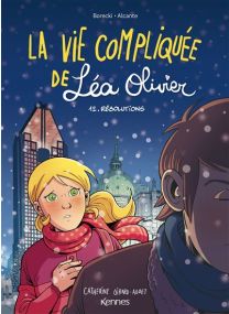 La Vie compliquée de Léa Olivier BD T12 - Résolutions - Kennes Editions