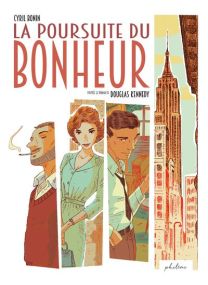 La Poursuite du bonheur - 