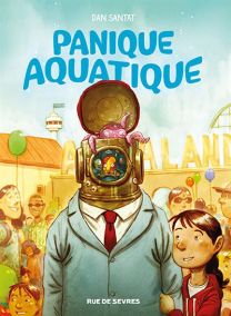 Panique Aquatique - Rue De Sèvres
