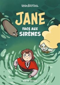 Jane face aux Sirènes - Rue De Sèvres