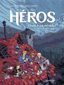 Héros - Livre 1 : Le Réveil - Sarbacane