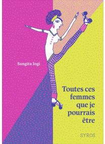 Toutes ces femmes que je pourrais être - 