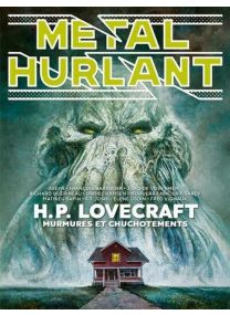 METAL HURLANT N12  HP LOVECRAFT, MURMURE ET CHUCHOTEMENT - 