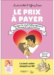 Pourquoi le couple hétéro appauvrit les femmes et nuit à l'amour - Le prix à payer - 