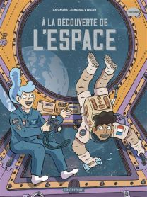 Les sciences en BD - A la découverte de l'Espace - Casterman