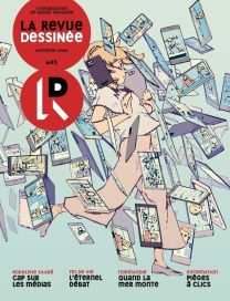 LA REVUE DESSINEE N45  AUTOMNE 2024 - LA REVUE DESSINEE