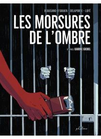 Les Morsures de l'ombre - 