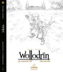 Wollodrïn les crayonnés T3/5 - CedMag