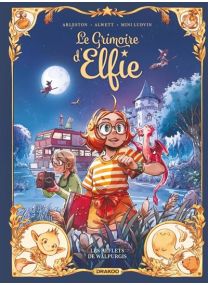 Le Grimoire D'Elfie vol. 05 - Les reflets de Walpurgis - 