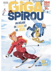 Giga Spirou - Hors-Série : TOME&nbsp;4 - Dupuis