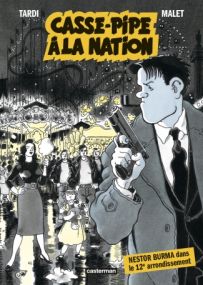 Casse-pipe à la Nation : Nouvelle édition petit format - Casterman