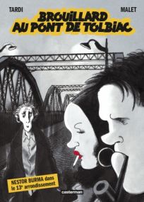 Brouillard au pont de Tolbiac : Nouvelle édition petit format - Casterman
