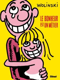 Le Bonheur est un métier - Glénat