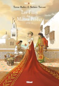 Les Filles des marins perdus - Tome 03 - Glénat