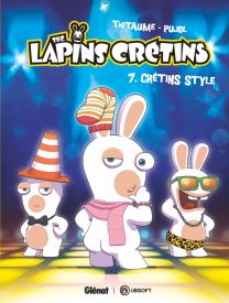 The Lapins Crétins - Tome 07 - Glénat