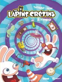 The Lapins Crétins - Tome 09 - Glénat