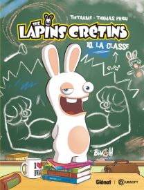 The Lapins Crétins - Tome 10 - Glénat