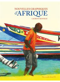 Nouvelles graphiques d'afrique nouvelle edition augmentée - Des Ronds Dans l'O