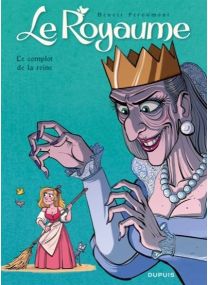 Le Royaume - Tome 9 - Le complot de la Reine T1/2 - Dupuis