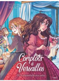 Complots à Versailles - Tome 10 - Jungle