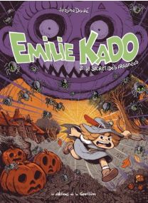 Emilie Kado, tome 1. Le Secret des araignées - 