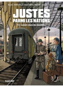 Justes Parmi Les Nations - Lueurs dans les Ténèbres - Tome 2 - 