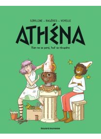 ATHENA T.07 - RIEN NE SE PERD, TOUT SE RECUPERE - 