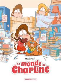 Le Monde de Charline - tome 01 - Bamboo Eds