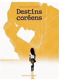 Destins coréens - Delcourt