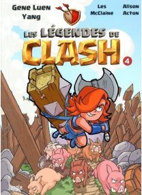 Les légendes de clash - Tome 4 - Jungle