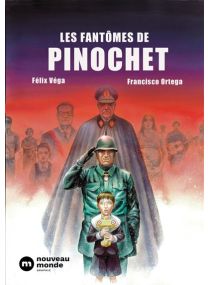 Les fantômes de Pinochet - 