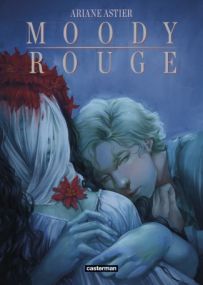 Moody Rouge - Casterman