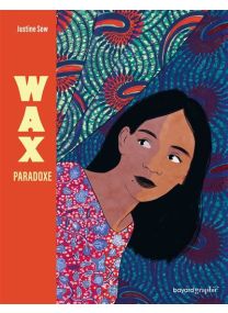 Wax paradoxe - 