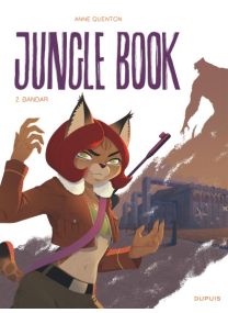 Jungle Book : TOME&nbsp;2 - Dupuis