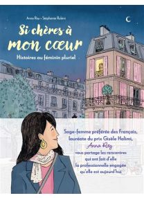 Histoires au féminin pluriel - Si Chères à mon coeur - 