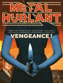 METAL HURLANT N13  VENGEANCE - LES HUMANOIDES ASSOCIES