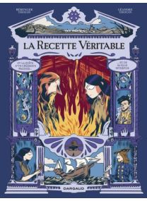 La recette véritable - Dargaud