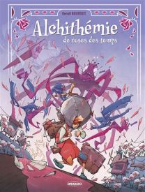 Alchithémie de roses des temps - histoire complète - Drakoo