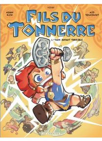 Fils du tonnerre, Tome 1 : Thor, enfant terrible - Le Lombard