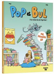 Pop et bul T1 : A la recherche de papricat - 