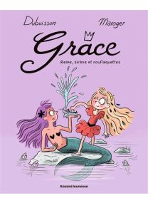 Grâce, Tome 03 - 