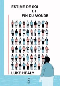 Estime de soi et fin du monde - Cambourakis