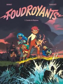 Foudroyants - Dargaud