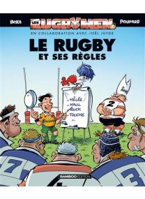 Les Rugbymen - Les Règles du Rugby 2025 - 