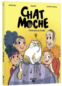 Chat Moche - Tome 1 J'aime pas ma famille - 