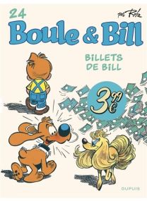 Boule Et Bill - Billets de Bill - Dupuis