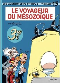 Spirou et Fantasio - Tome 13 - Le Voyageur du Mésozoïque - Dupuis